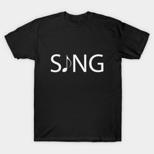 Sing artistic typography design T-Shirt